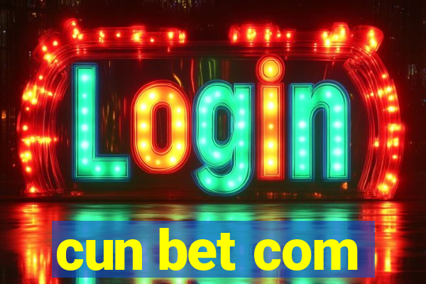 cun bet com